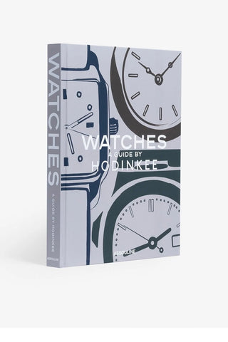 Watches: A Guide by Hodinkee